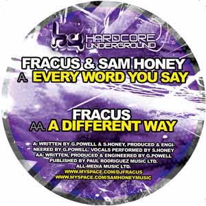 FRACUS & SAM HONEY / EVERY WORD YOU SAY