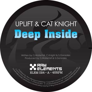 UPLIFT & CAT KNIGHT / DEEP INSIDE / RIPPIN UP WAX