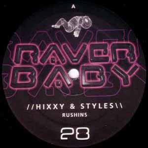 HIXXY & STYLES / RUSHINS