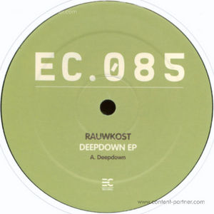 RAUWKOST / DEEPDOWN EP