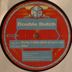 DOUBLE DUTCH / WORLDS COLLIDE