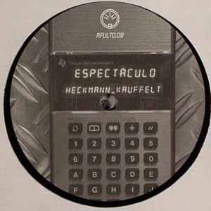 HECKMANN & KAUFFELT / ESPECTACULO