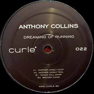 ANTHONY COLLINS / DREAMING OF RUNNING EP
