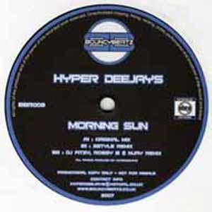 HYPER DEEJAYS / MORNING SUN