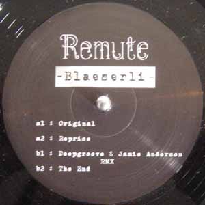 REMUTE / BLAESERLI