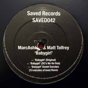 MARC ASHKEN / MATT TOLFREY / BABYGIRL