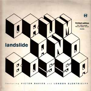 LANDSLIDE / DRUM AND BOSSA