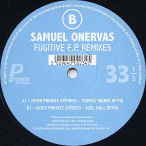 SAMUEL ONERVAS / FUGITIVE EP REMIXES