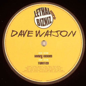 DAVE WATSON / HONEY RIDDIM / TWISTED