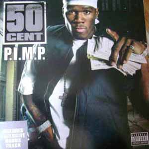 50 CENT / P.I.M.P