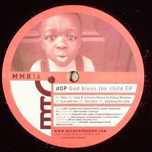 DOP / GOD BLESS THE CHILD EP