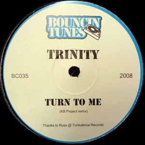 TRINITY / TURN TO ME