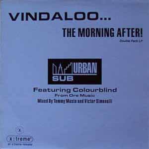 VARIOUS ARTISTS / VINDALOO…THE MORNING AFTER!