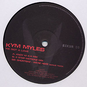 KYM MYLES / WE GOT A LOVE