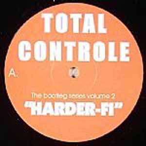 TOTAL CONTROLE / HARDER-FI