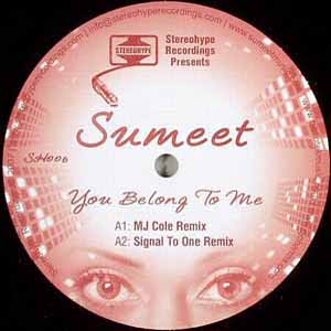 SUMEET / YOU BELONG TO ME