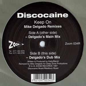 DISCOCAINE / KEEP ON