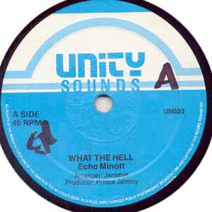 ECHO MINOTT / WHAT THE HELL