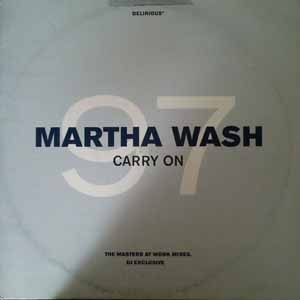 MARTHA WASH / CARRY ON