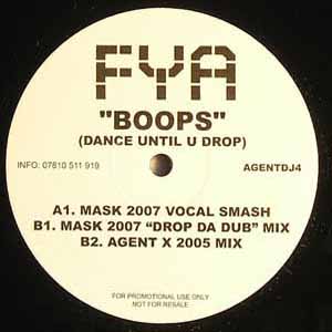 FYA / BOOPS (DANCE UNTIL YOU DROP)