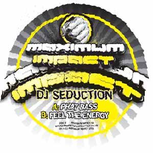 DJ SEDUCTION / PHATBASS / FEEL THE ENERGY