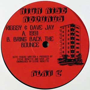 RIGGSY & DAVE JAY / 1991 / BRING BACK THE BOUNCE