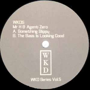 MR H & AGENT ZERO - WKD SERIES / VOL 5