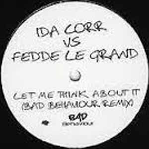 IDA CORR VS FEDDE LE GRAND / LET ME THINK ABOUT IT