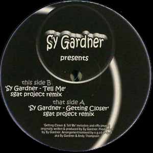 SY GARDNER / TELL ME