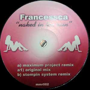 FRANCESSCA / NAKED IN THE RAIN