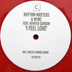 RHYTHM MASTERS & MYNC FT WYNTER GORDON / I FEEL LOVE