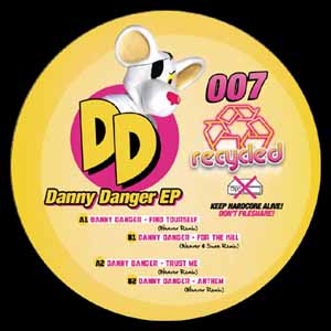 DANNY DANGER / FIND YOURSELF / FOR THE KILL
