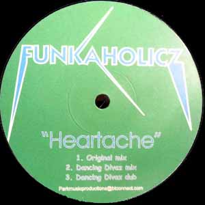 FUNKAHOLICZ / HEARTACHE