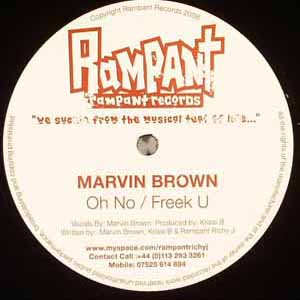 MARVIN BROWN / OH NO / FREEK U