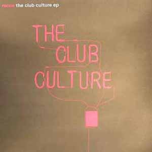 ROCCO / THE CLUB CULTURE EP