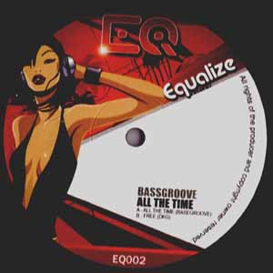 BASSGROOVE / ALL THE TIM