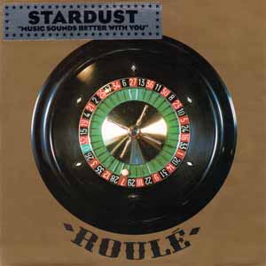 STARDUST / MUSIC SOUNDS BETTER WITH YOU