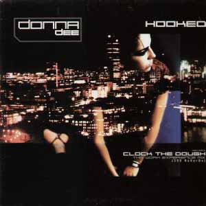 DONNA DEE / HOOKED