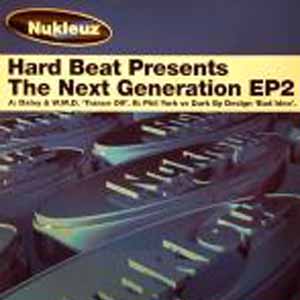 HARD BEAT PRESENTS / THE NEXT GENERATION EP2
