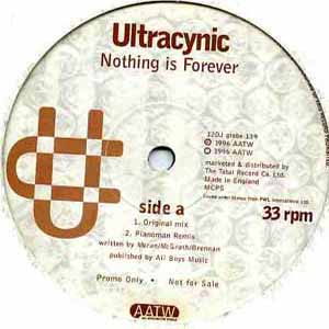 ULTRACYNIC / NOTHING IS FOREVER