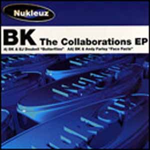 BK / THE COLLABORATIONS EP