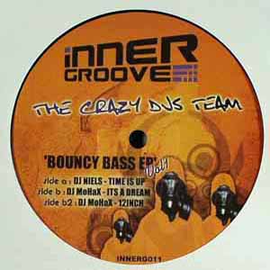 THE CRAZY DJS TEAM / BOUNCY BASS EP VOLUME 1