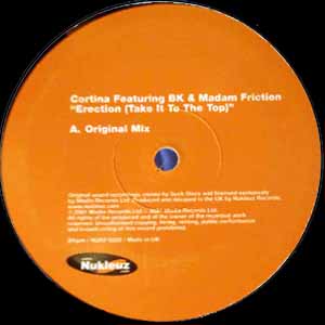CORTINA FT BK & MADAM FRICTION / ERECTION TAKE IT TO THE TOP