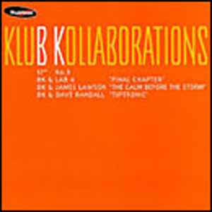 BK / KLUB KOLLABORATIONS NO 3