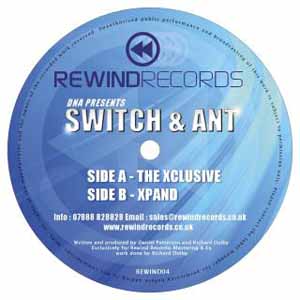 DNA PRESENTS SWITCH & ANT / THE XCLUSIVE / XPAND