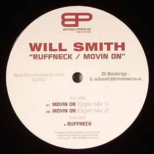 WILL SMITH / RUFFNECK / MOVIN ON