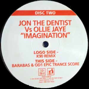 JON THE DENTIST VS OLLIE JAYE / IMAGINATION (DISC TWO)