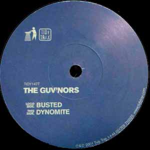 THE GUV'NORS / BUSTED / DYNOMITE