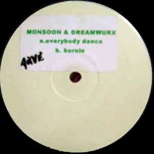 MONSOON & DREAMWURX / EVERYBODY DANCE