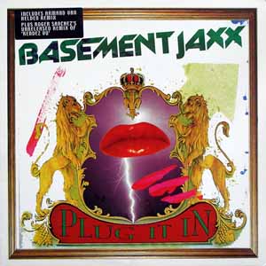 BASEMENT JAXX / PLUG IT IN